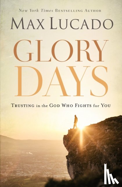 Lucado, Max - Glory Days