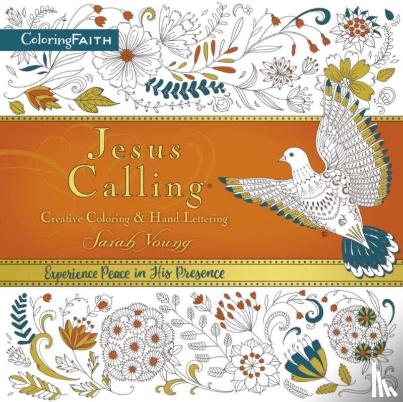 Young, Sarah - Jesus Calling Adult Coloring Book: Creative Coloring and Hand Lettering