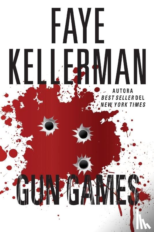 Kellerman, Faye - Gun Games