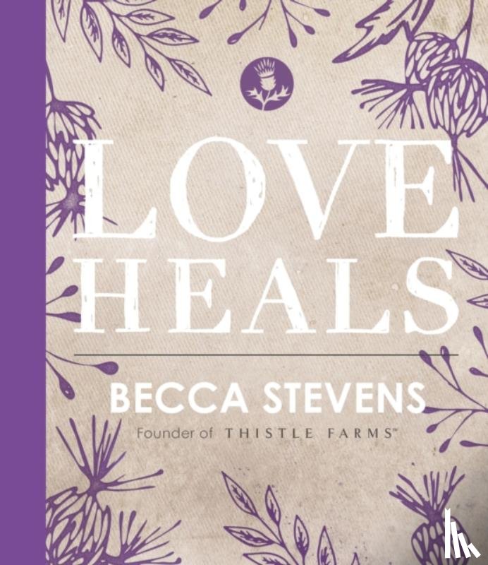 Stevens, Becca - Love Heals