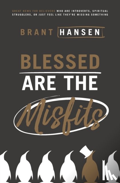 Hansen, Brant - Blessed Are the Misfits