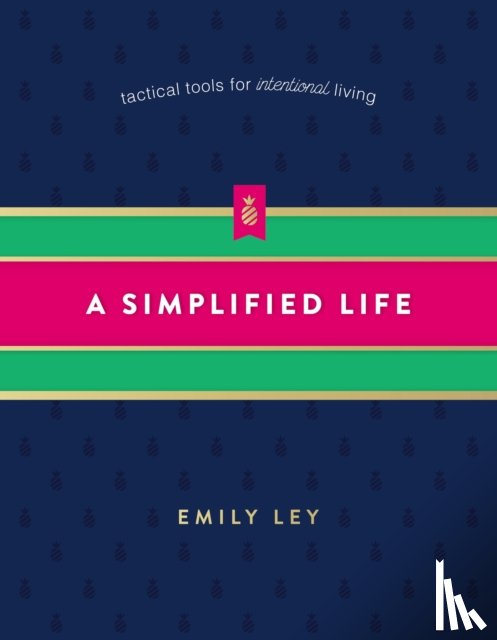 Ley, Emily - A Simplified Life