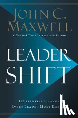 JOHN C. MAXWELL - LEADERSHIFT
