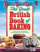 Collister, Linda - The Great British Book of Baking