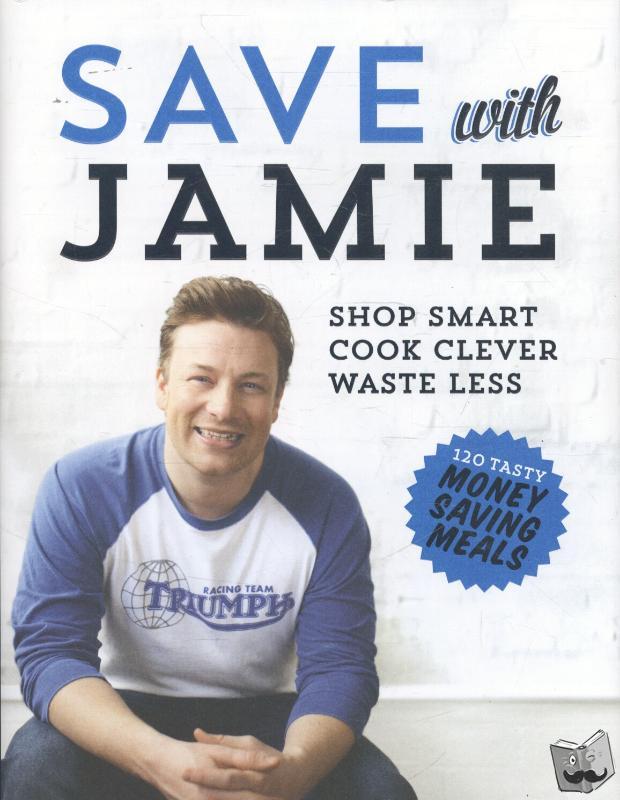 Oliver, Jamie - Save with Jamie