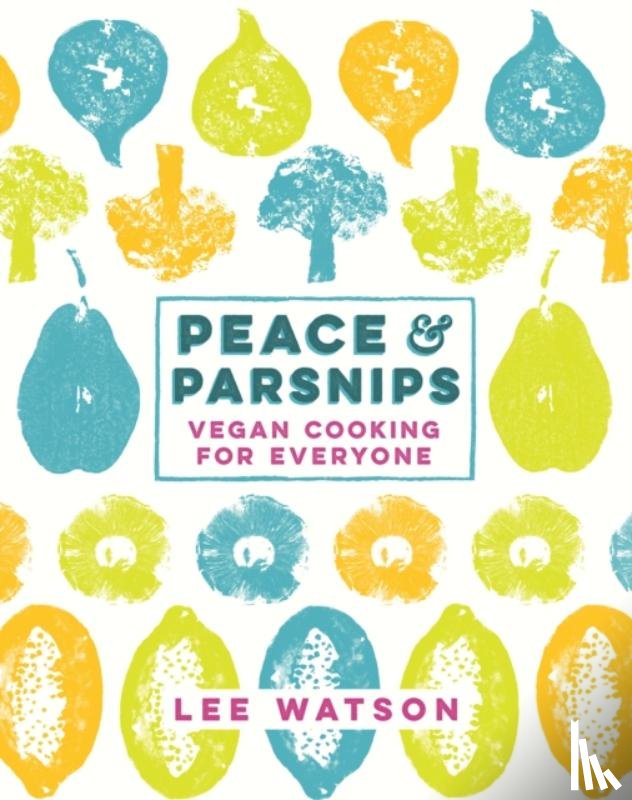 Watson, Lee - Peace and Parsnips