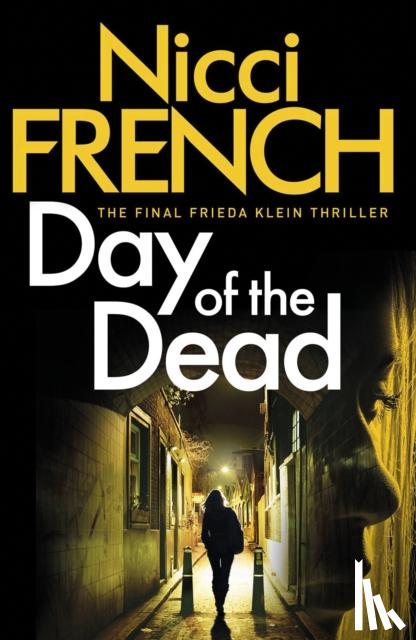 French, Nicci - French, N: Day of the Dead