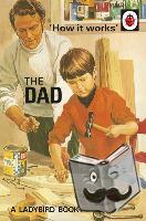 Hazeley, Jason, Morris, Joel - How it Works: The Dad