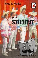 Hazeley, Jason, Morris, Joel - How it Works: The Student