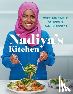 Hussain, Nadiya - Nadiya's Kitchen