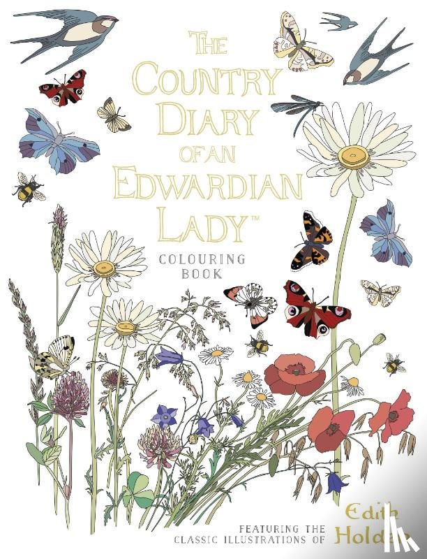 Holden, Edith - The Country Diary of an Edwardian Lady Colouring Book