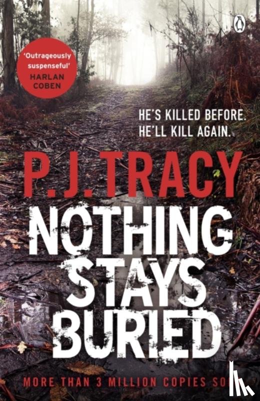 Tracy, P. J. - Nothing Stays Buried