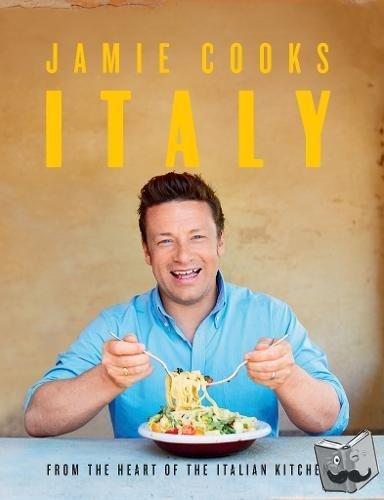 Oliver, Jamie - Jamie Cooks Italy