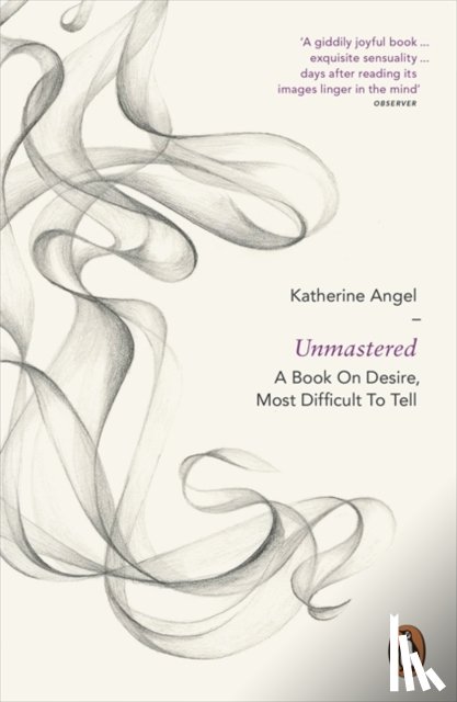 Angel, Katherine - Unmastered