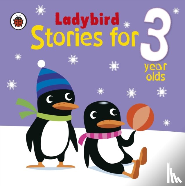  - Ladybird Stories for 3 Year Olds