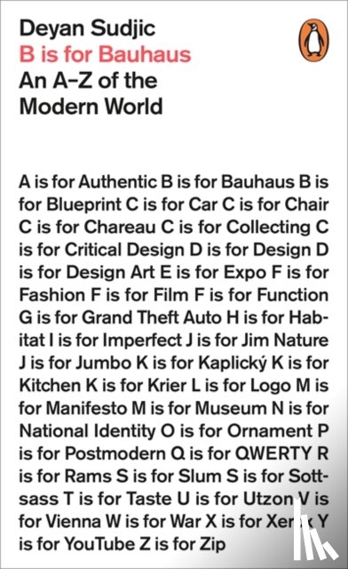 Sudjic, Deyan - B is for Bauhaus