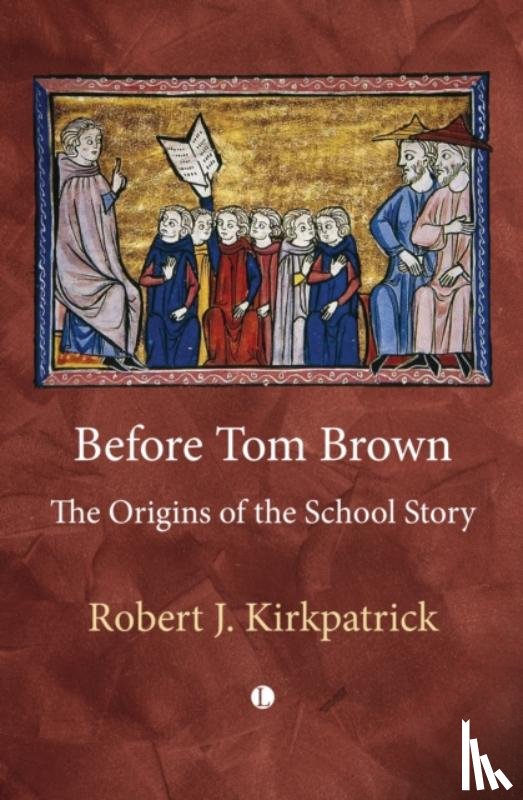 Kirkpatrick, Robert - Before Tom Brown