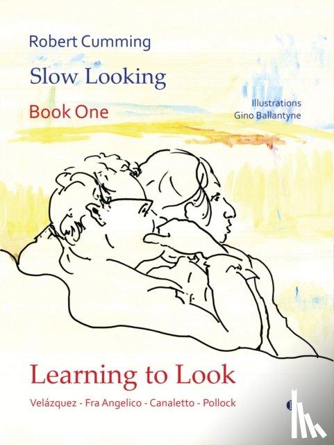 Cumming, Robert - Learning to Look