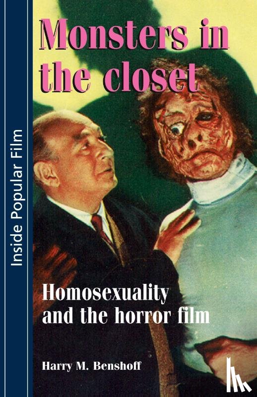 Benshoff, Harry - Monsters in the Closet