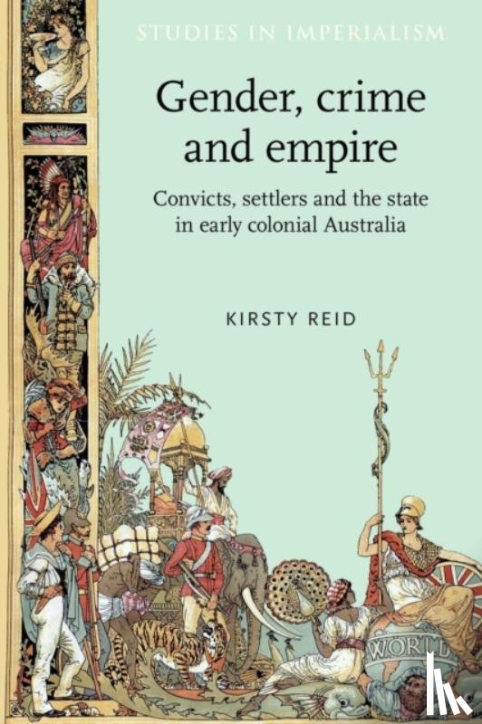 Reid, Kirsty - Gender, Crime and Empire