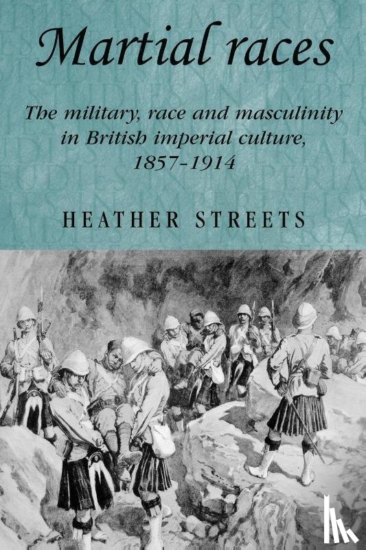 Streets, Heather - Martial Races