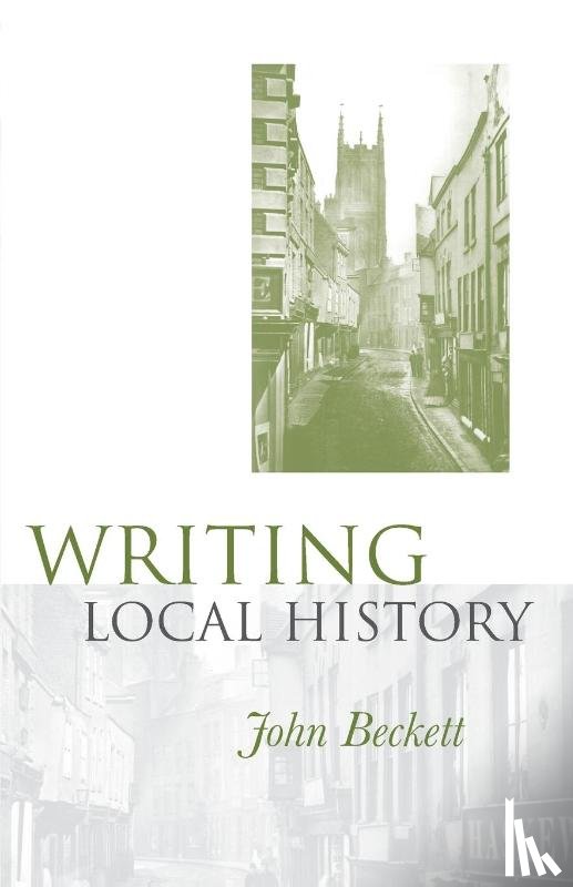 Beckett, John - Writing Local History