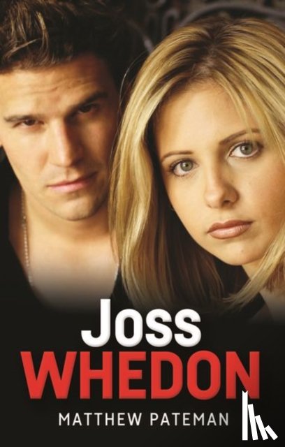 Pateman, Matthew - Joss Whedon