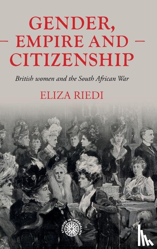 Riedi, Eliza - Gender, Empire and Citizenship
