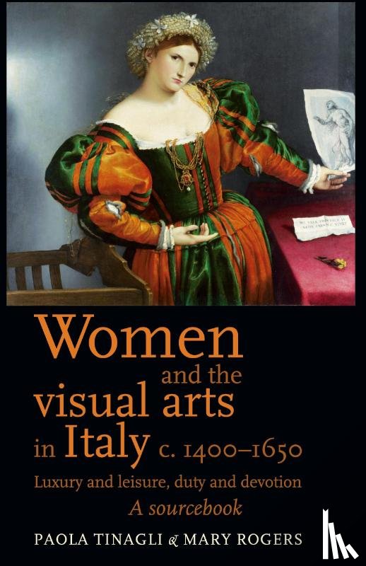  - Women and the Visual Arts in Italy c. 1400-1650