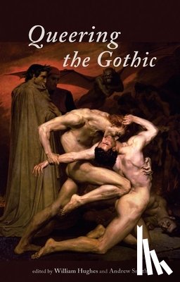  - Queering the Gothic