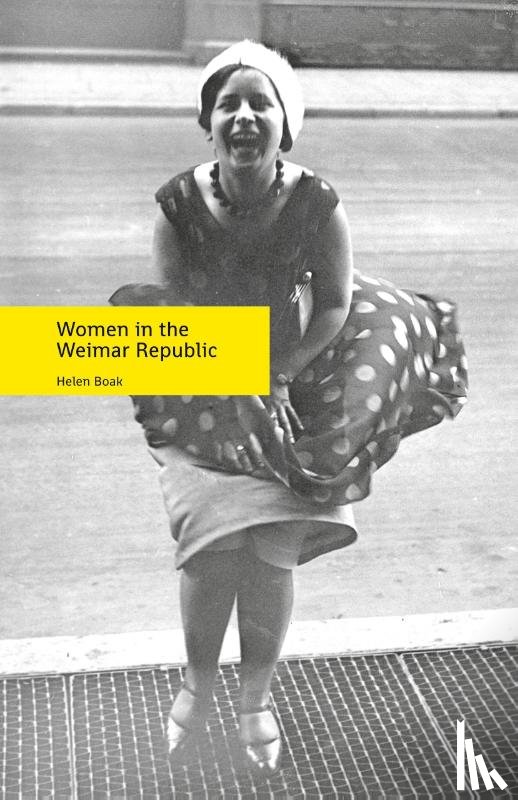 Boak, Helen - Women in the Weimar Republic