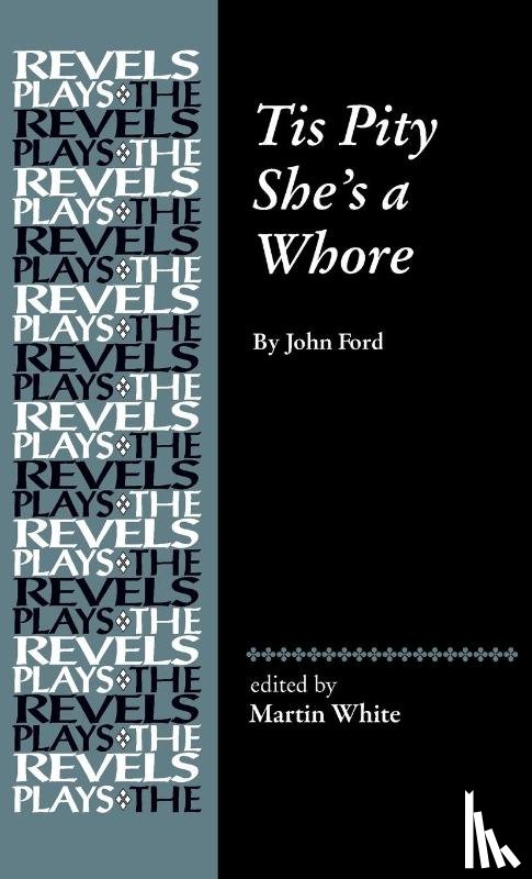  - Tis Pity She's a Whore