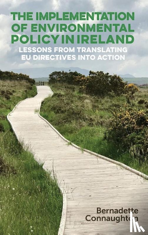 Connaughton, Bernadette - The Implementation of Environmental Policy in Ireland