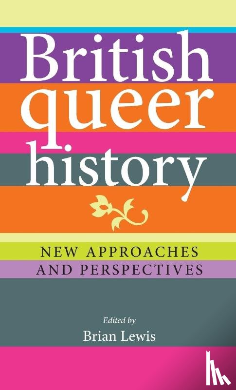  - British Queer History