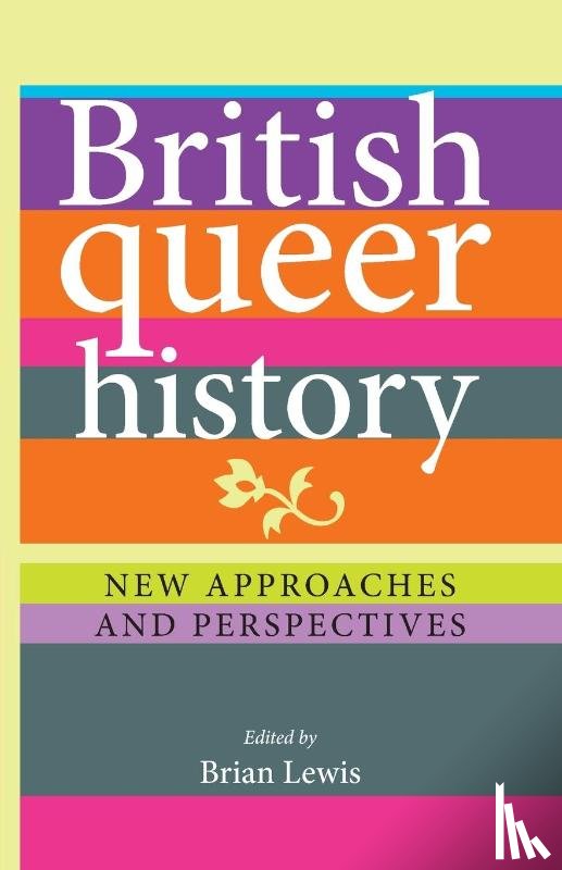  - British Queer History