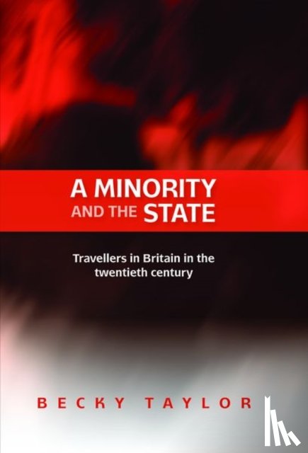Taylor, Becky (Professor of Modern History) - A Minority and the State