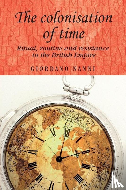 Nanni, Giordano - The Colonisation of Time
