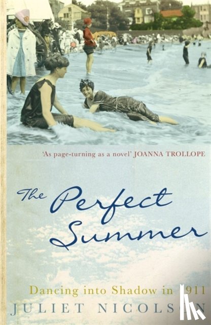 Nicolson, Juliet - The Perfect Summer