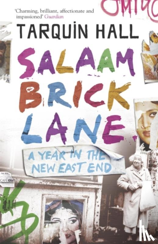 Hall, Tarquin - Salaam Brick Lane