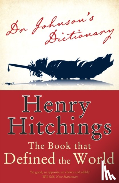 Hitchings, Henry - Dr Johnson's Dictionary