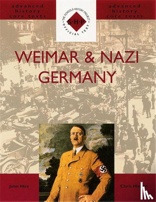 Hinton, Chris, Hite, John - Weimar and Nazi Germany