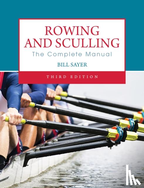 Sayer, Bill - Rowing and Sculling