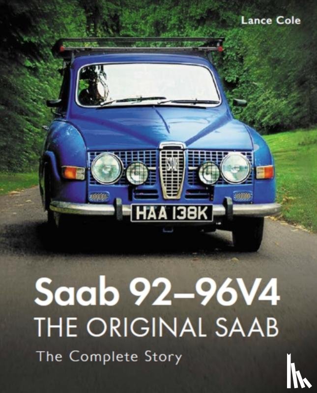 Cole, Lance - Saab 92-96V4 - The Original Saab