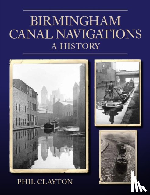 Clayton, Phil - Birmingham Canal Navigations