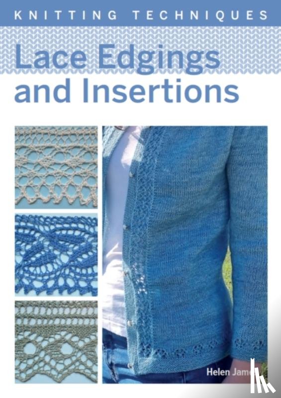 James, Helen - Lace Edgings and Insertion