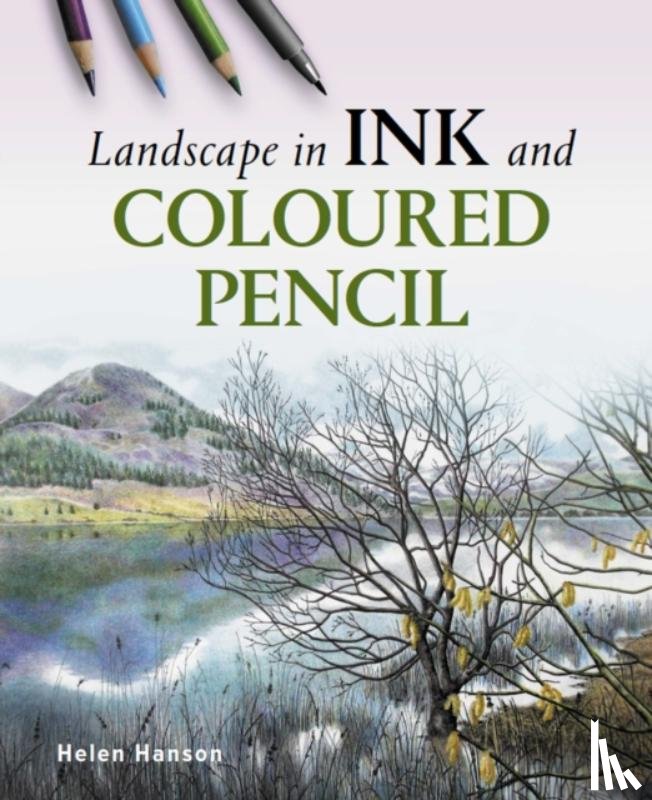Hanson, Helen - Landscape in Ink and Coloured Pencil