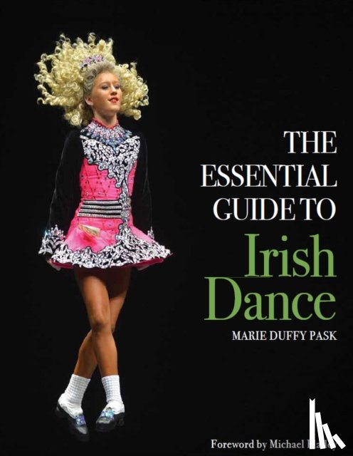 Duffy Pask, Marie - Essential Guide to Irish Dance