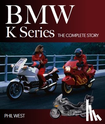 West, Phil - BMW K Series