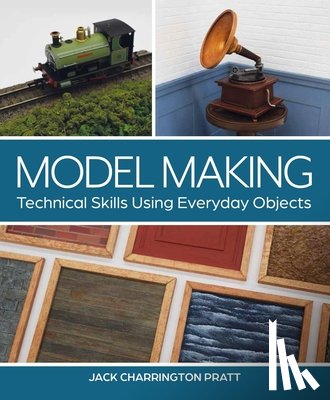 Pratt, Jack - Model Making