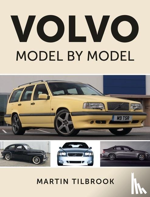 Tilbrook, Martin - Volvo Model by Model
